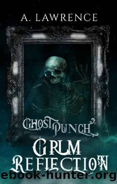 Grim Reflection by A. Lawrence