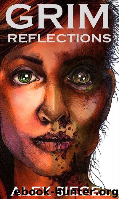 Grim Reflections (Gray Spear Society Book 9) by Siegel Alex