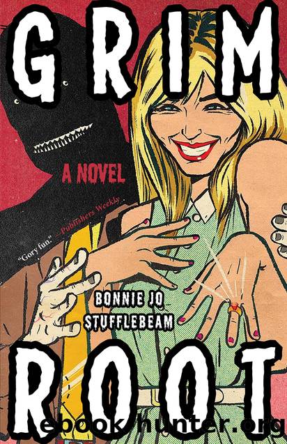 Grim Root by Bonnie Jo Stufflebeam