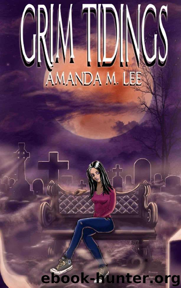 Grim Tidings by Lee Amanda M