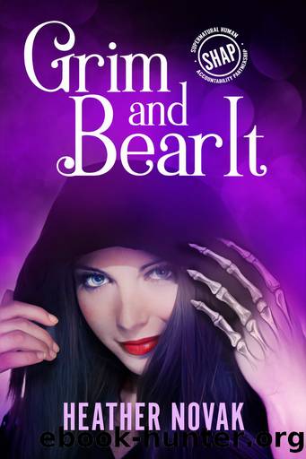 Grim and Bear It by Heather Novak