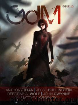 Grimdark Magazine Issue #10 by Jesse Bullington
