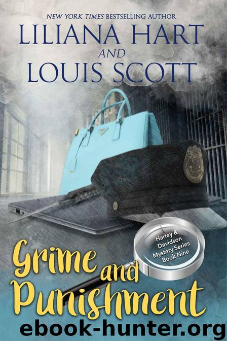 Grime and Punishment (A Harley and Davidson Mystery Book 9) by Hart Liliana & Scott Louis