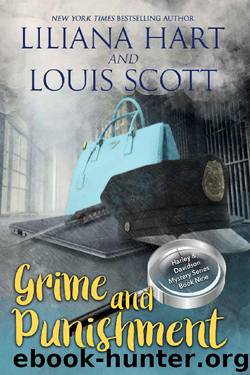 Grime and Punishment (A Harley and Davidson Mystery Book 9) by Liliana Hart & Louis Scott