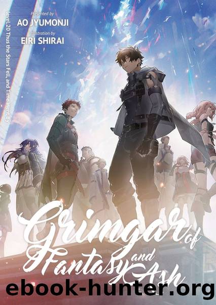 Grimgar of Fantasy and Ash level.20 Thus the Stars Fell, and Time Went By [Parts 1 to 2] by Ao Jyumonji