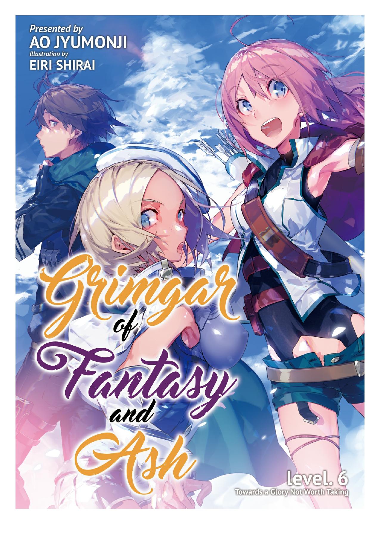 Grimgar of Fantasy and Ash: Volume 6 by Ao Jyumonji
