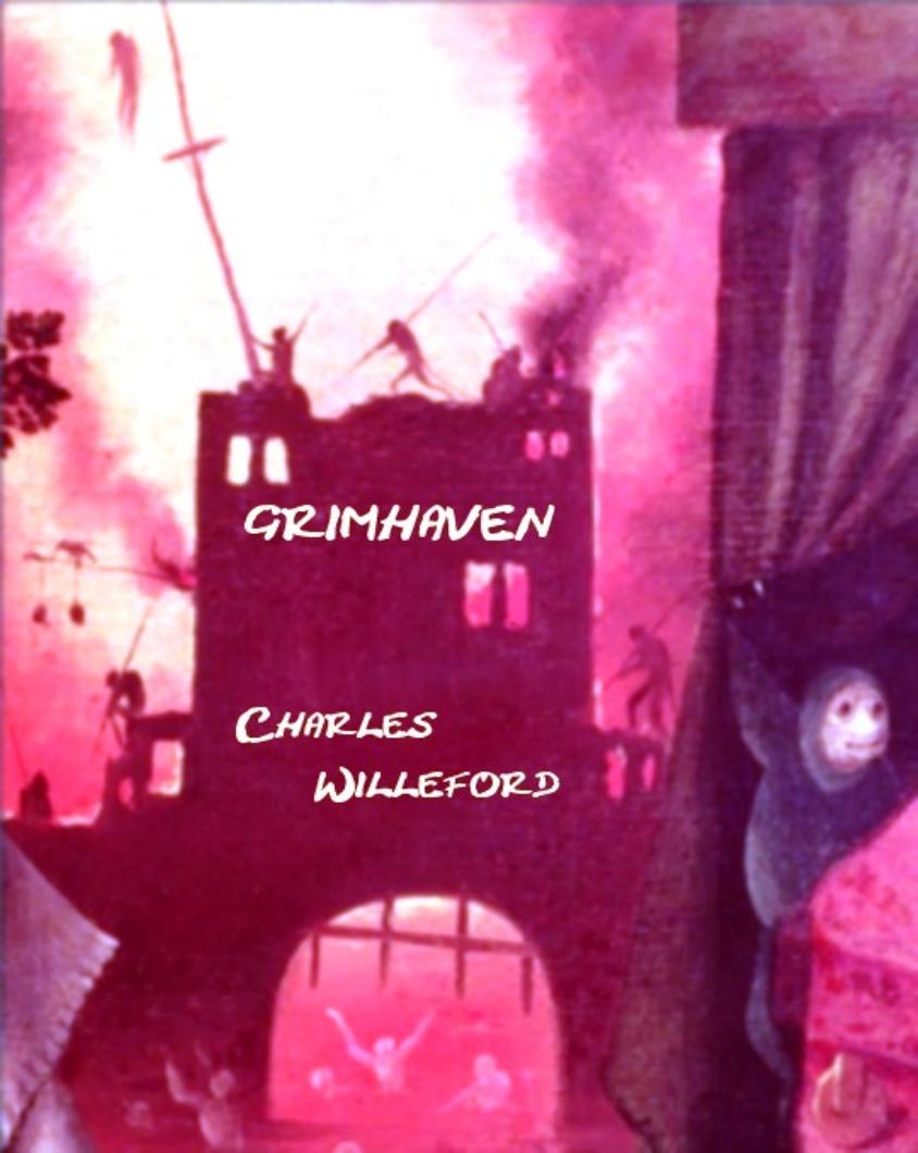 Grimhaven (The Lost Hoke Moseley Novel) by Charles Willeford