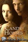 Grimm's Circle, Book 1: Candy Houses by Walker Shiloh