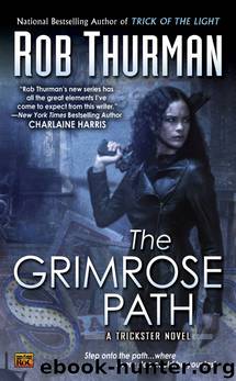 Grimrose Path by Thurman Rob