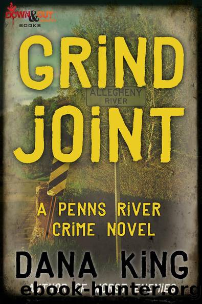 Grind Joint by Dana King