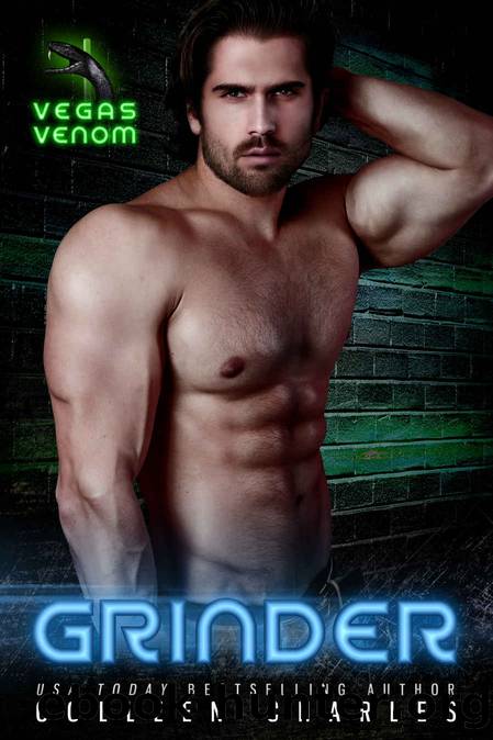 Grinder (Vegas Venom Book 3) by Colleen Charles