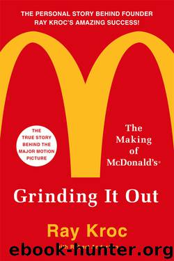 Grinding It Out by Ray Kroc