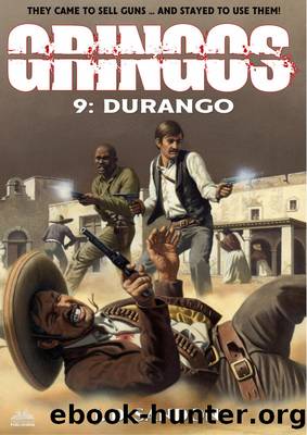 Gringos #9 by JD Sandon