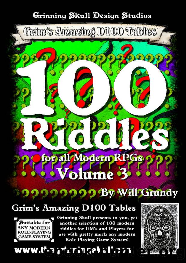 Grinning Skull Design Studios by 100 Riddles Volume 3 for all Modern RPGs