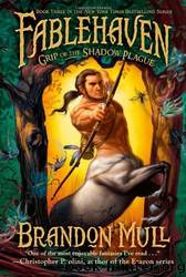 Grip of the Shadow Plague by Brandon Mull & Brandon Dorman