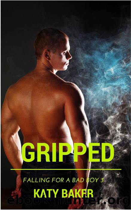 Gripped by Katy Baker