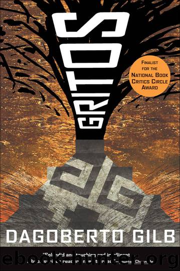 Gritos by Dagoberto Gilb & César A. Martínez