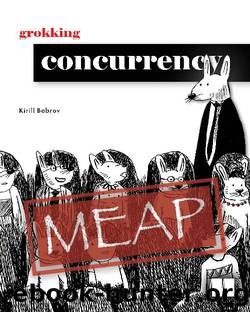Grokking Concurrency by copyright-2022-manning-publications.html