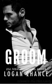 Groom by Logan Chance & Logan