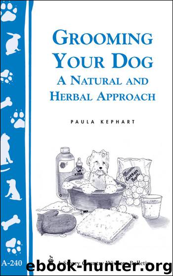 Grooming Your Dog by Paula Kephart