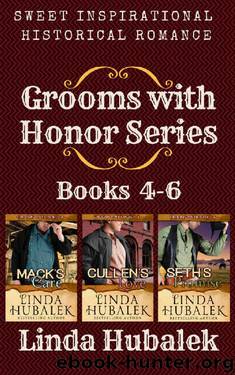 Grooms with Honor Series, Books 4-6 by Linda K. Hubalek