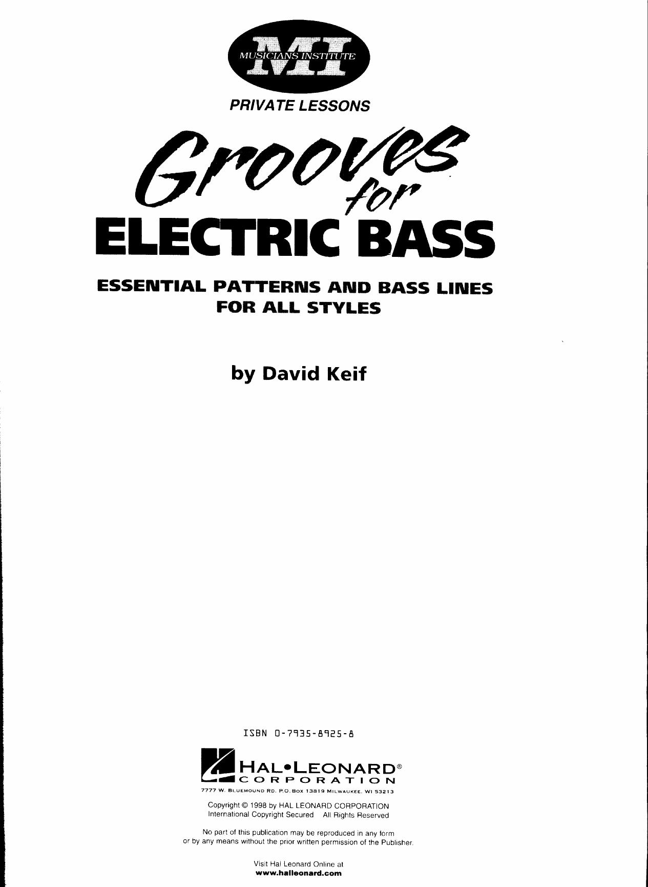 Grooves for Electric Bass: Essential Patterns and Bass Lines for All Styles by David Keif