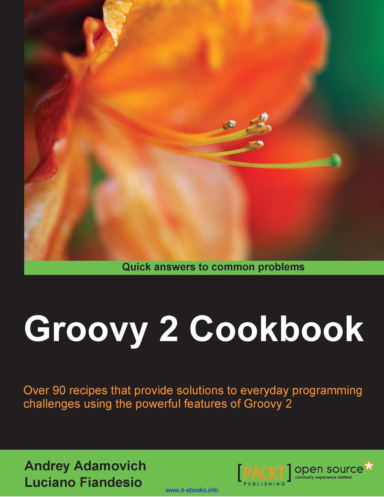 Groovy 2 Cookbook by Andrey Adamovich Luciano Fiandesio