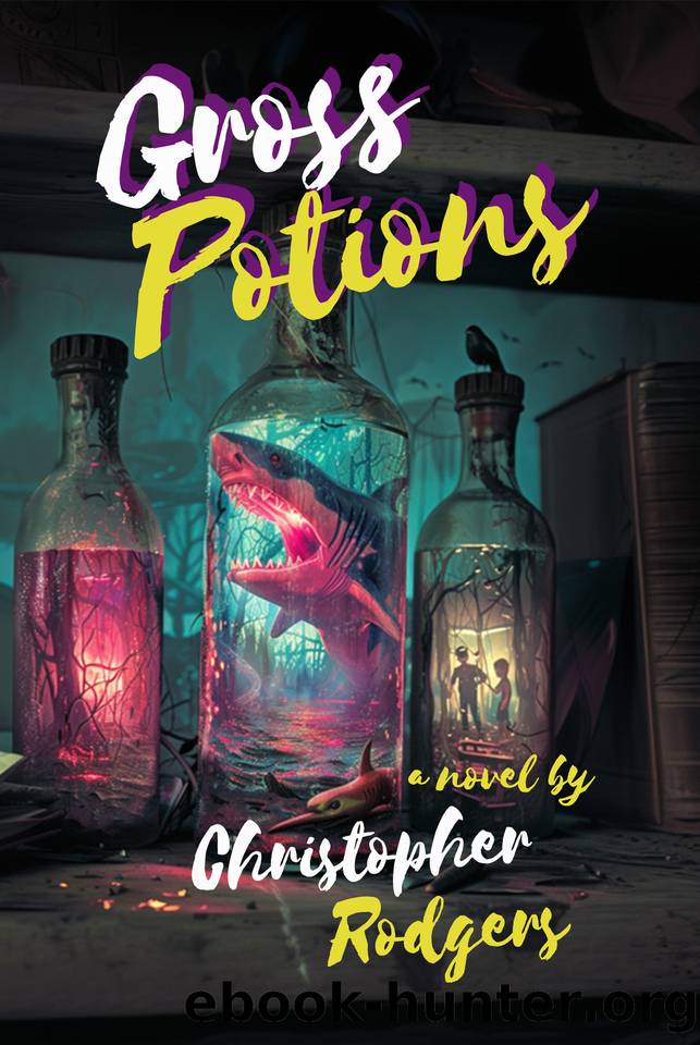 Gross Potions by Chris Rodgers