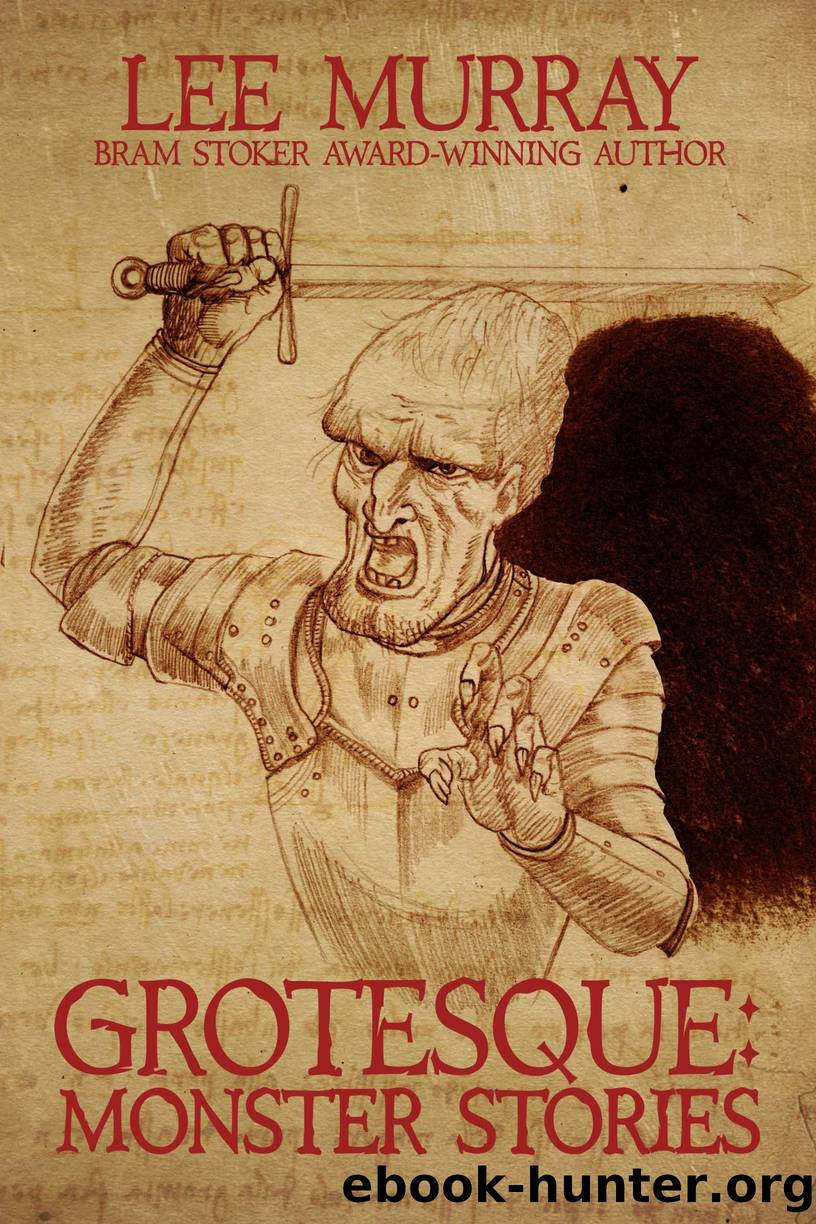 Grotesque by Lee Murray