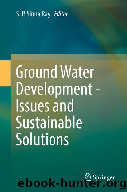 Ground Water Development - Issues and Sustainable Solutions by Unknown