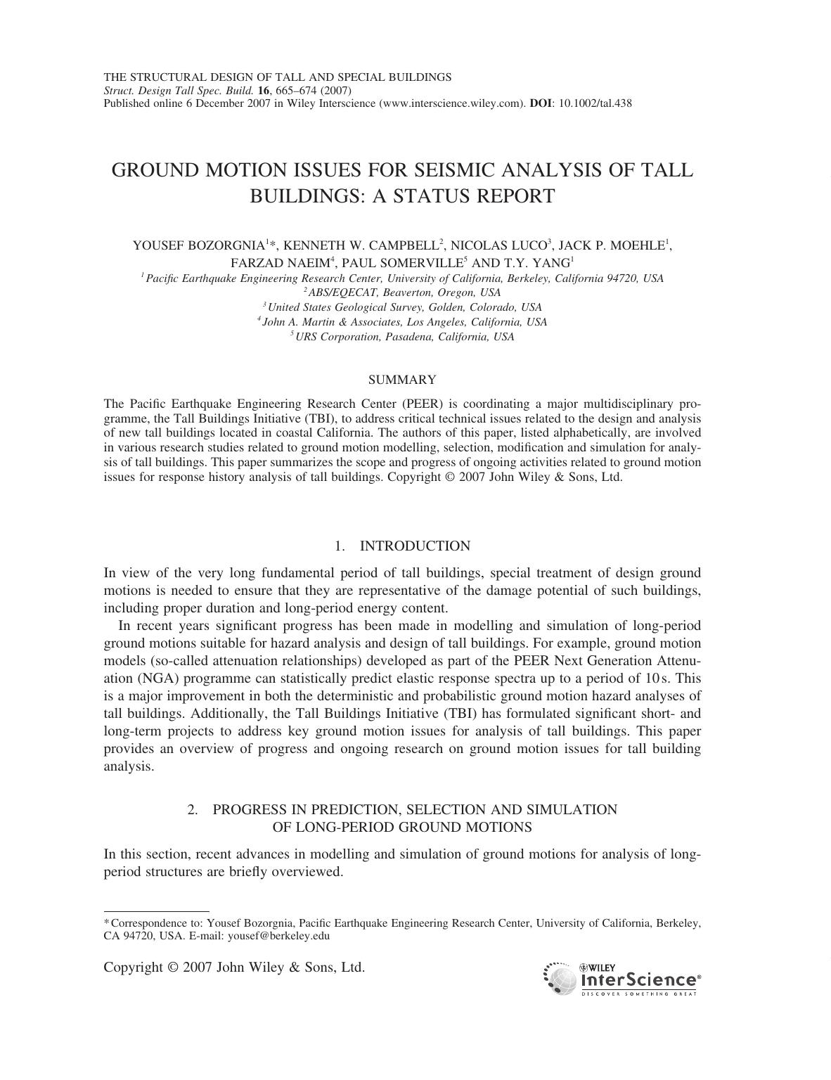 Ground motion issues for seismic analysis of tall buildings: a status report by owner