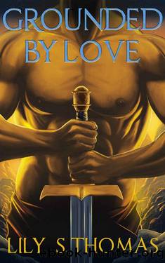 Grounded By Love (The Giant Wars Book 2) by Lily Thomas