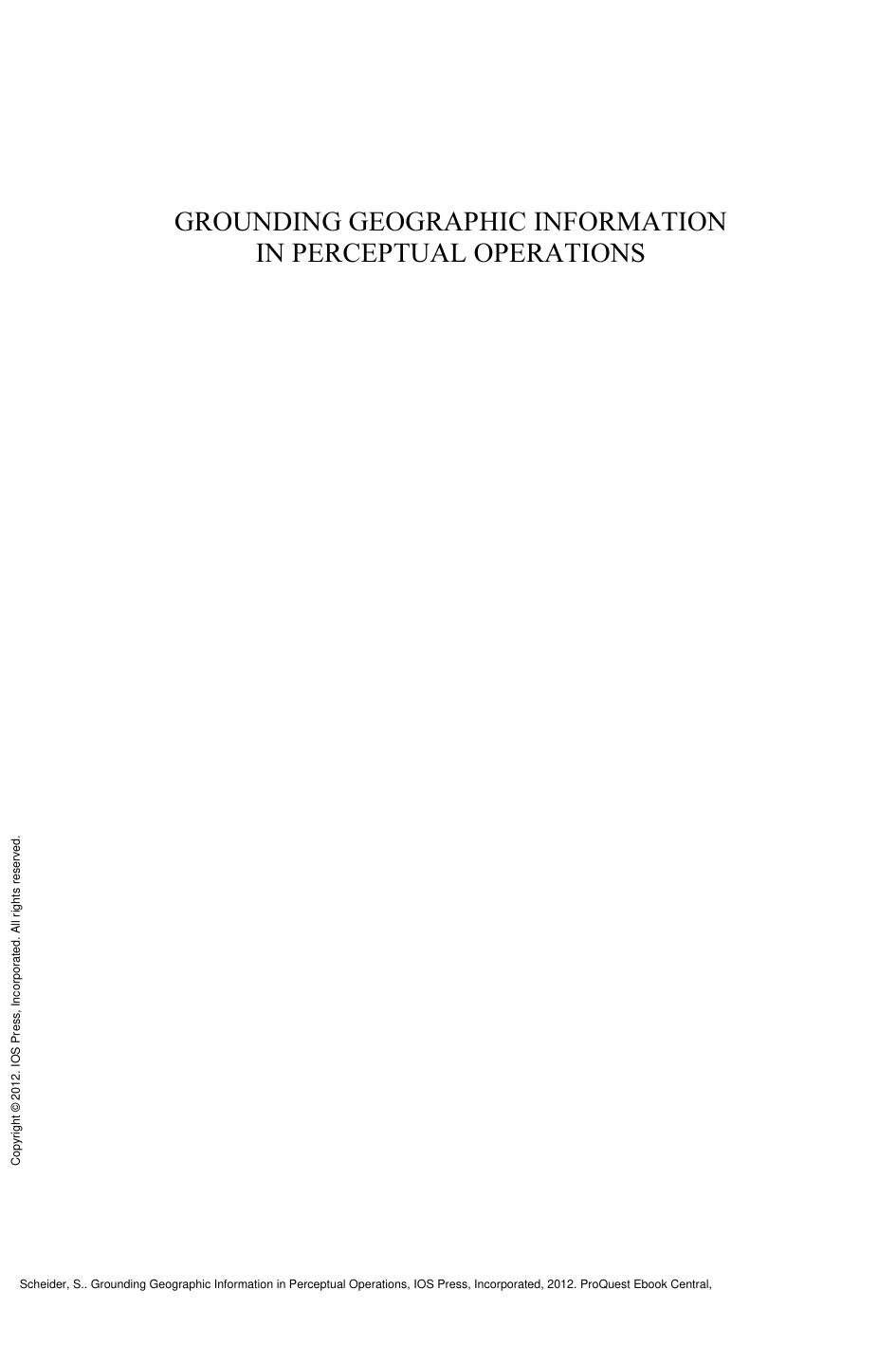 Grounding Geographic Information in Perceptual Operations by S. Scheider