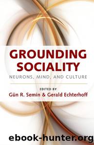 Grounding Sociality by Semin Gün R.;Echterhoff Gerald;