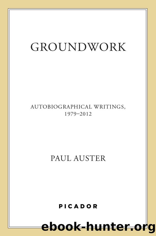 Groundwork by Paul Auster