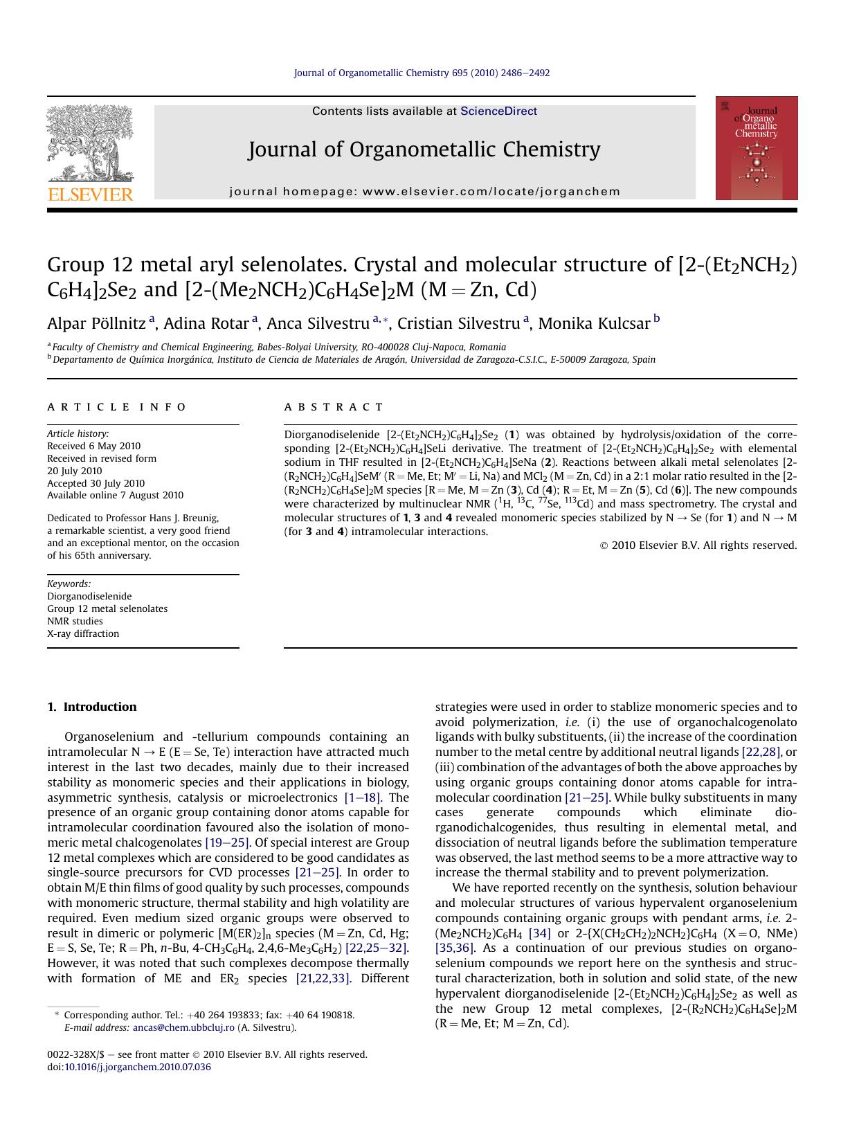 Group 12 metal aryl selenolates. Crystal and molecular structure of [2-(Et2NCH2)C6H4]2Se2 and [2-(Me2NCH2)C6H4Se]2M (M=Zn, Cd) by Alpar Pöllnitz & Adina Rotar & Anca Silvestru & Cristian Silvestru & Monika Kulcsar