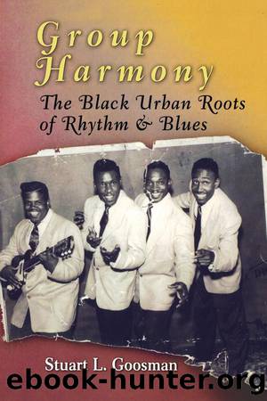 Group Harmony by Goosman Stuart L.;