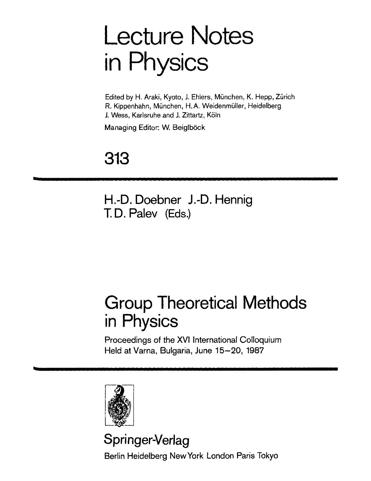 Group Theoretical Methods in Physics [16th Int'l Colloq.] by H. Doebner et al.