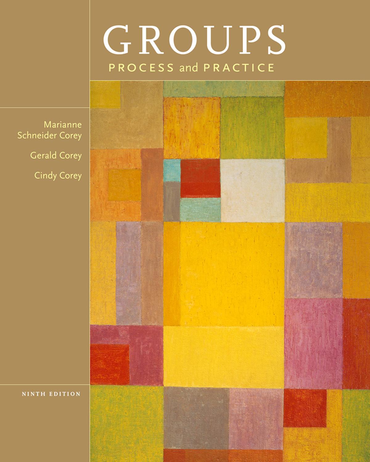 Groups: Process and Practice by Marianne Schneider Corey Gerald Corey Cindy Corey