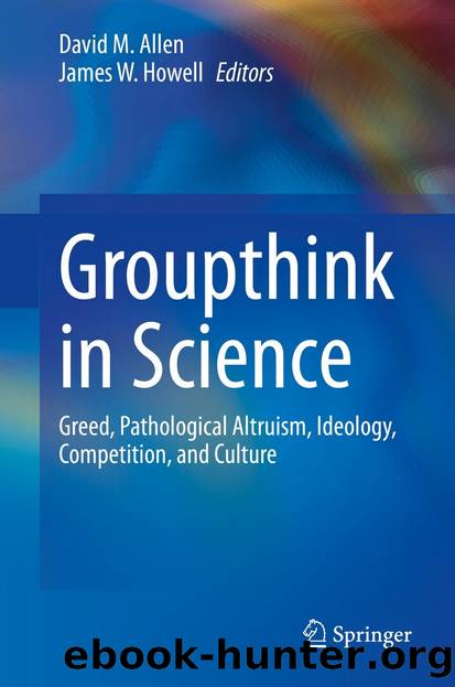 Groupthink in Science by David M. Allen James W. Howell (2020)
