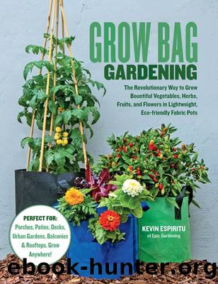 Grow Bag Gardening by Kevin Espiritu