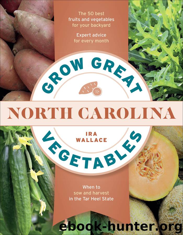 Grow Great Vegetables in North Carolina by Ira Wallace