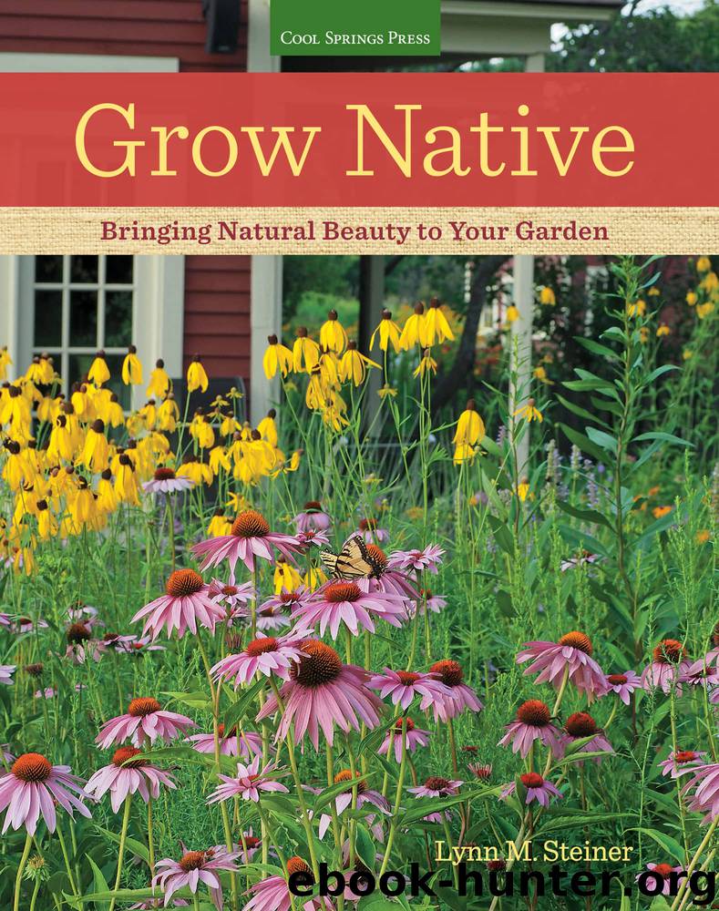 Grow Native by Lynn M. Steiner
