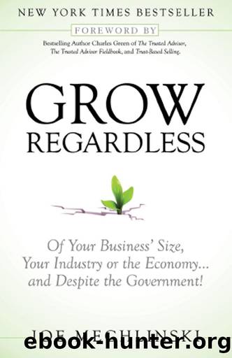 Grow Regardless by Mechlinski Joe;Green Charles;