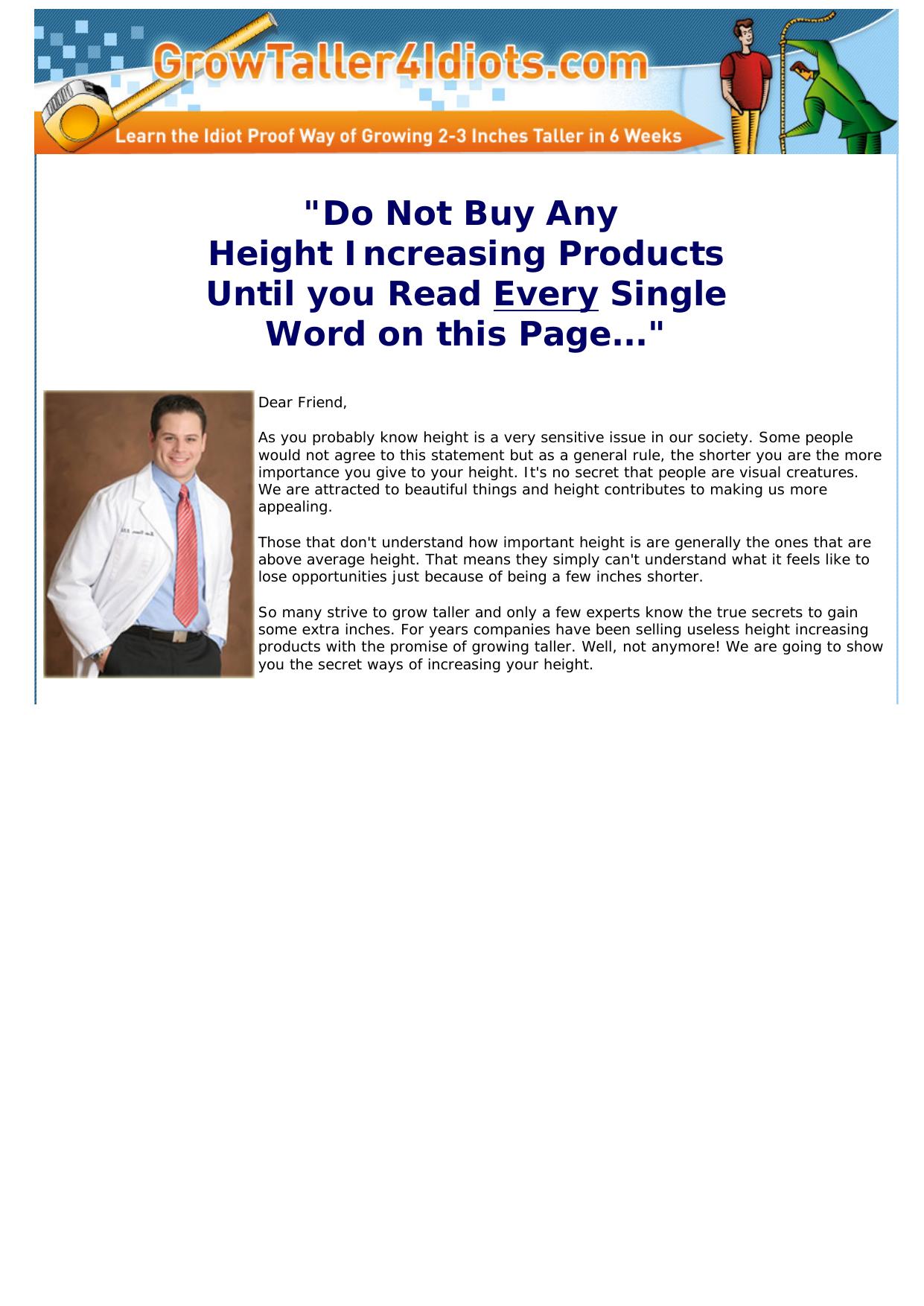 Grow Taller 4 Idiots - Hot New Product That Converts Like Crazy. by Best of Kuszter's Collection