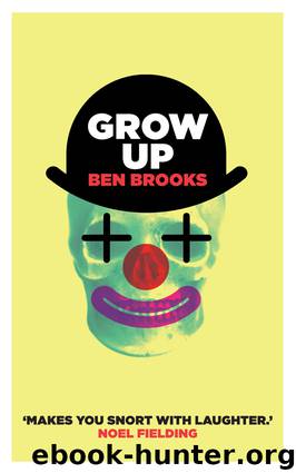 Grow Up by Ben Brooks