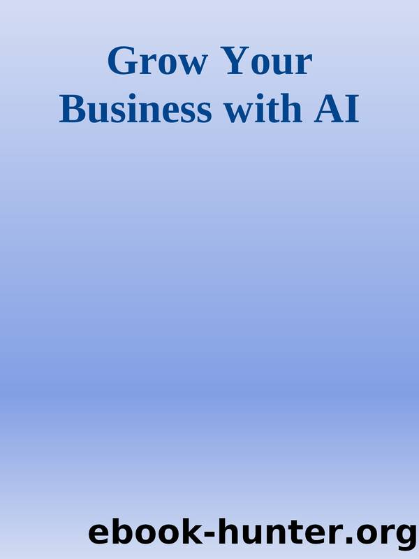 Grow Your Business with AI by 2023