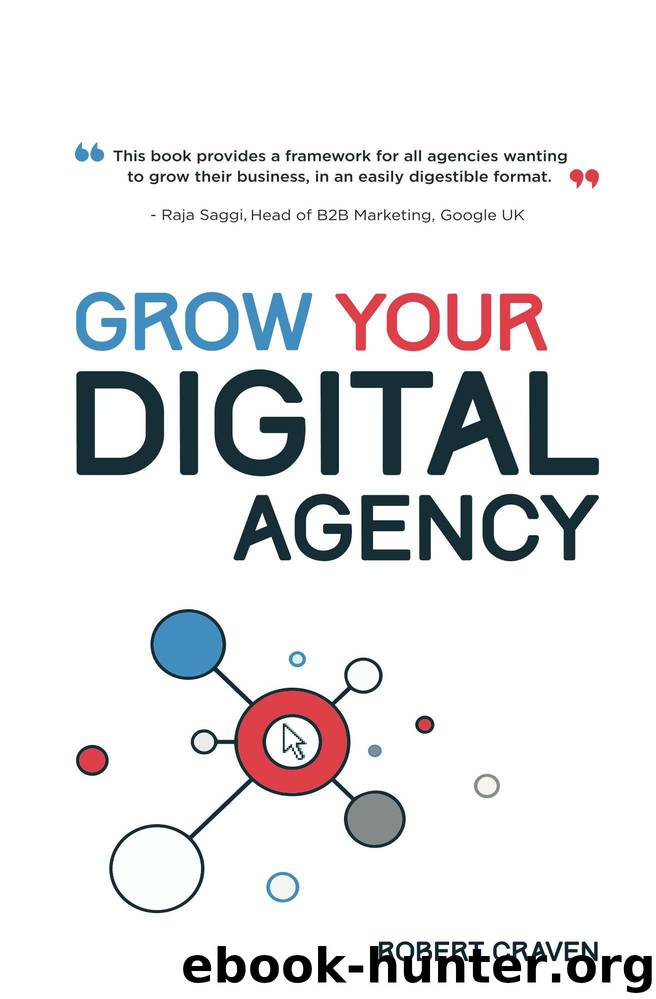 Grow Your Digital Agency by Robert Craven