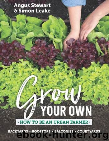 Grow Your Own by Angus Stewart