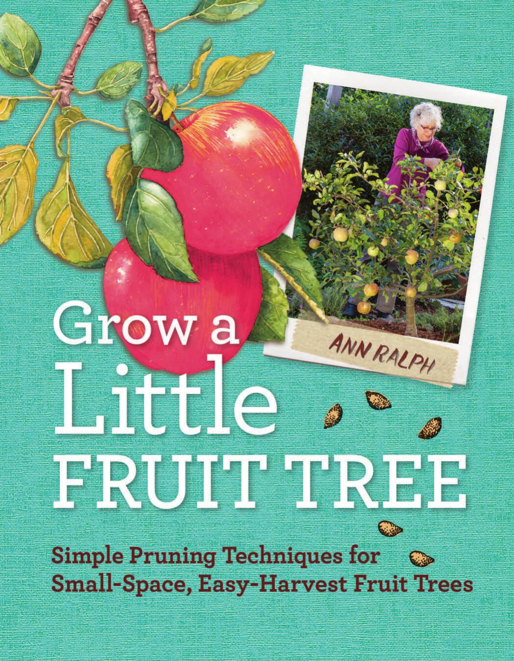 Grow a Little Fruit Tree by Ann Ralph